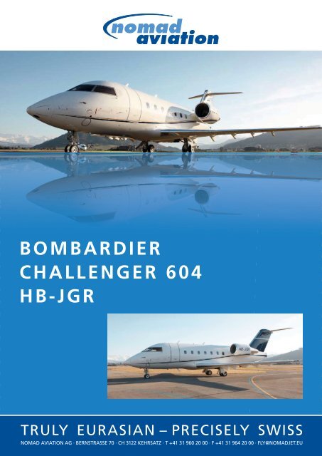 BOMBARDIER CHALLENGER 604 HB-JGR - Nomad Aviation AG