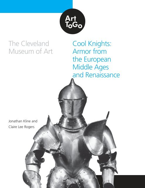 Cool Knights: Armor from the European Middle Ages - Cleveland ...