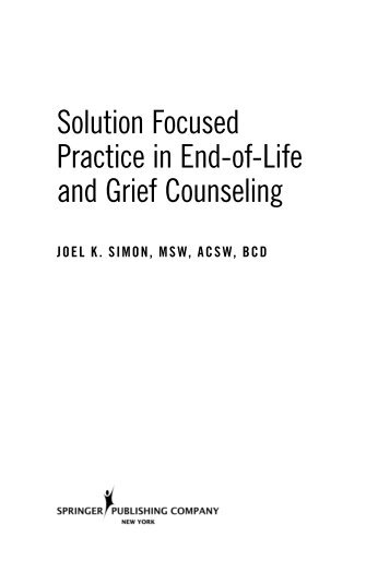 Solution Focused Practice in End-of-Life and Grief Counseling