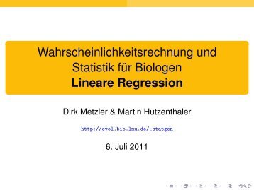 Wahrscheinlichkeitsrechnung und Statistik für Biologen Lineare ...