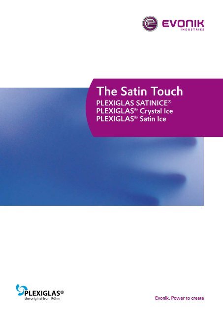 Documentation: The Satin Touch - PLEXIGLAS® Online-Shop