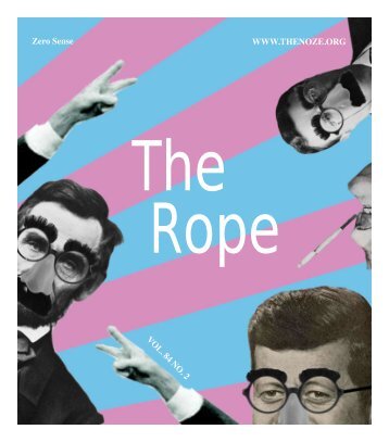 Rope - The Noble NoZe Brotherhood