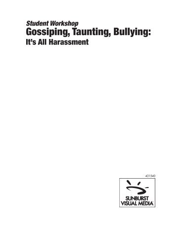 Gossiping, Taunting, Bullying: It's All Harassment