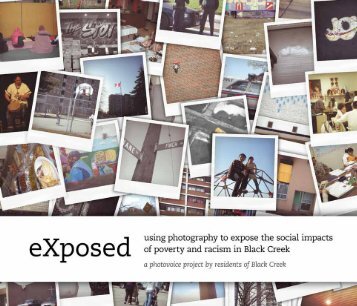 the Photovoice eXposed Project - Wellesley Institute