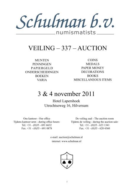 VEILING â€“ 337 â€“ AUCTION 3 & 4 november 2011 - Schulman bv