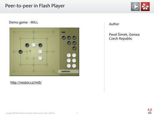 Peer-to-Peer in Flash Player 10.1 Build An App In A Week Go Multi ...