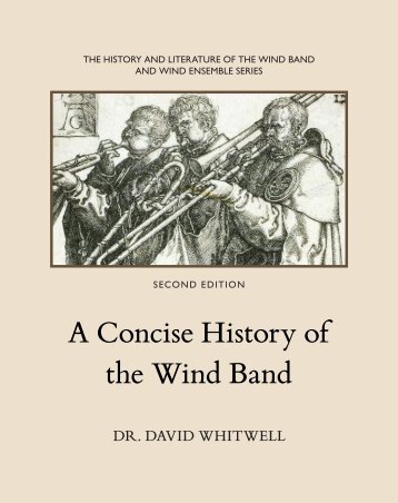 A Concise History of the Wind Band - Whitwell Books