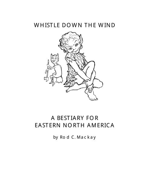 whistle down the wind a bestiary for eastern north ... - Rodney Mackay