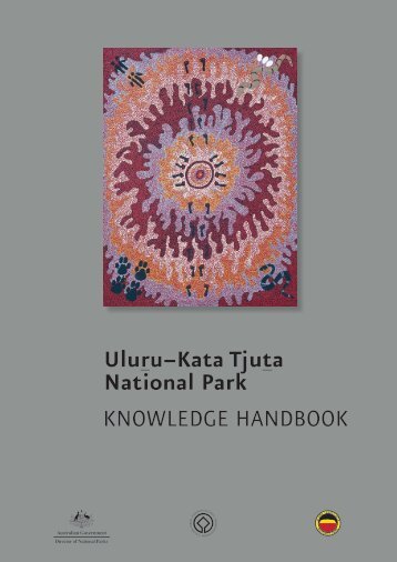 Uluru-Kata Tjuta National Park Knowledge Handbook
