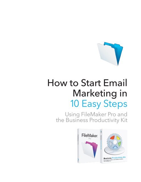 How to Start Email Marketing in 10 Easy Steps - FileMaker