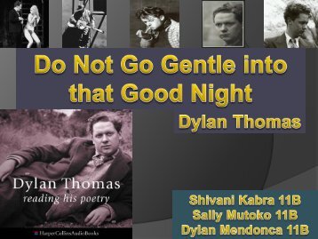 Do not go gentle into that good night Dylan Thomas