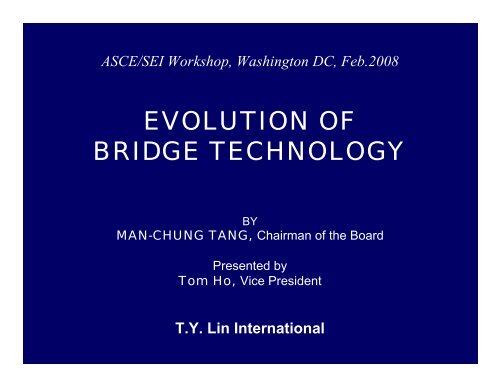 evolution of bridge technology - Structural Engineering Institute