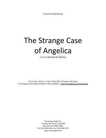 The Strange Case of Angelica - The Cinema Guild