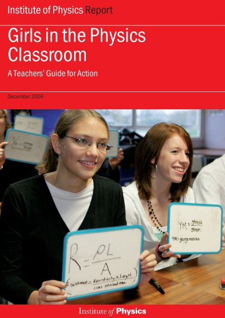 Girls in the Physics Classroom: A Teachers' Guide - Institute of Physics