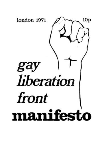 Gay Liberation Front Manifesto - Alan Wakeman