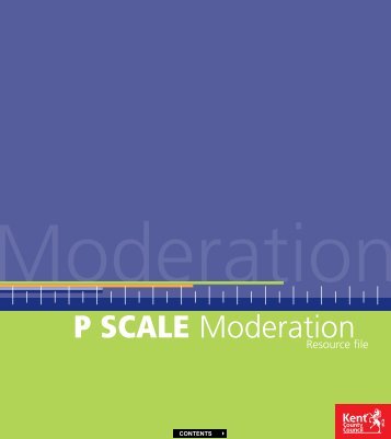 P Scale Moderation File - Kent Trust Web