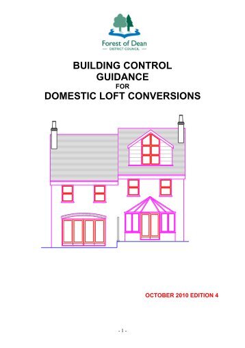 building control guidance domestic loft conversions - Forest of Dean ...