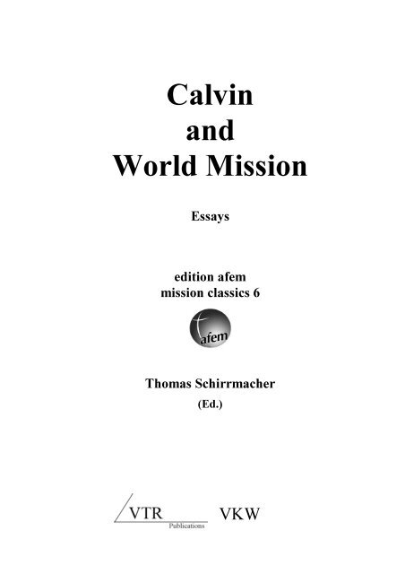 Calvin and Missions - World Evangelical Alliance