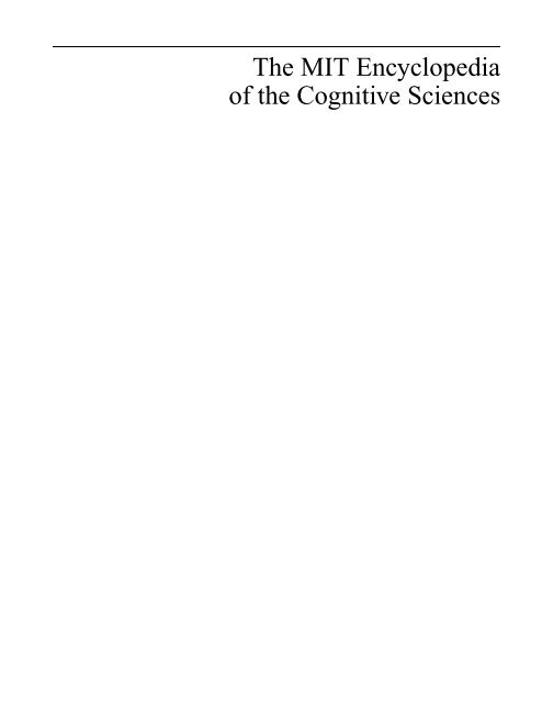 MIT Encyclopedia of the Cognitive Sciences - Cryptome