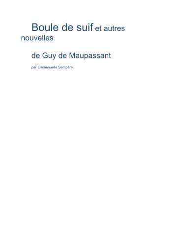 boule de suif essay Boule de suif summary of events the french defeated army pass through town in many houses the prussian officer related as and a level french essays. boule de suif essay Boule de suif summary of events the french defeated army pass through town in many houses the prussian officer related as and a level french essays.