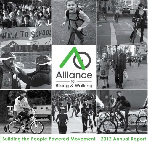 2012 Annual Report - Alliance for Biking & Walking
