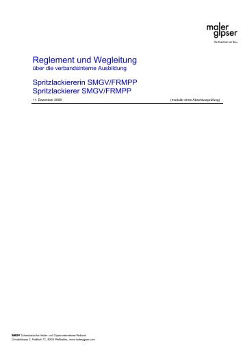 Reglement Spritzlackierer/in SMGV - Malerfachschule Sulgen OMF