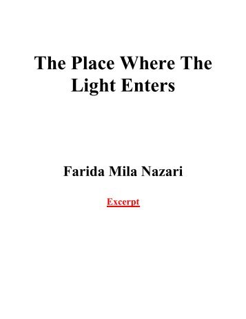 The Place Where The Light Enters - Dandelion Books