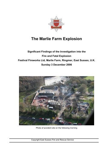 The Marlie Farm Explosion - East Sussex Fire & Rescue Service