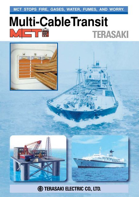 Multi cable transit system - MCT