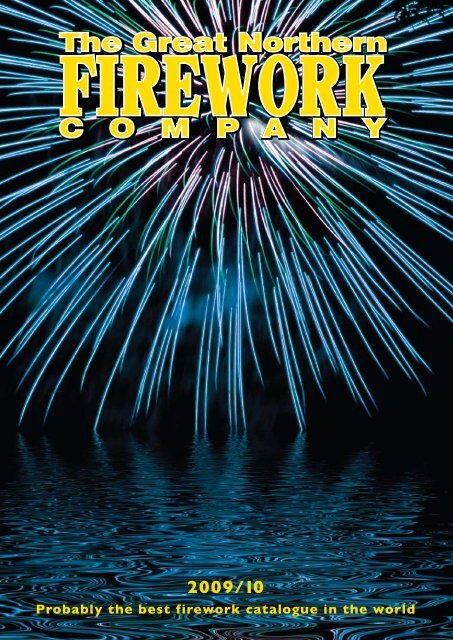 Probably the best firework catalogue in the world - Great Northern ...