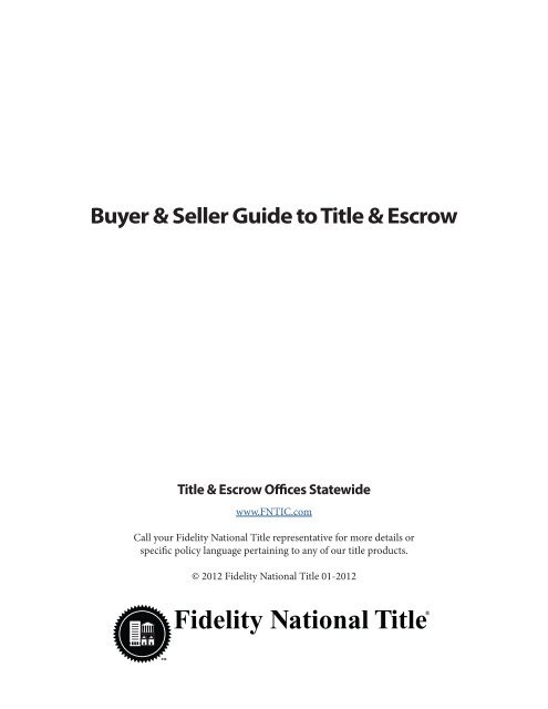 Buyer & Seller Guide - Fidelity National Title