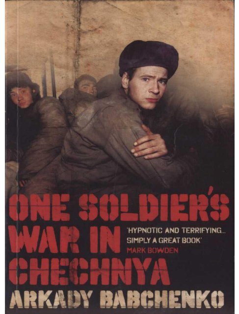 One Soldiers War in Chechnya - Download free ebook