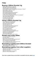 FAQs Buying a Gifkins Dovetail Jig