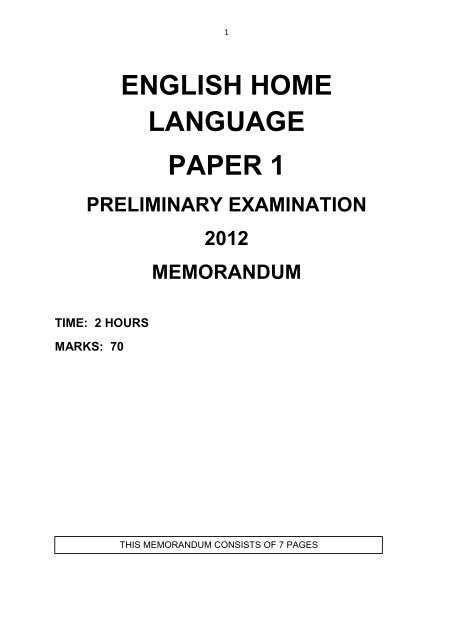 English HL Paper 1 prelim 2012Memo FINAL.pdf - sacai