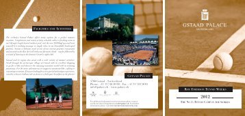 Roy Emerson Tennis Weeks - Gstaad Palace