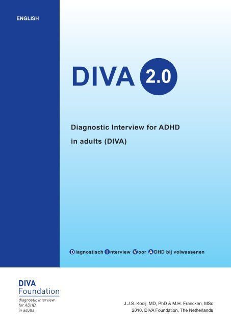 Interview for ADHD in adults (DIVA) -