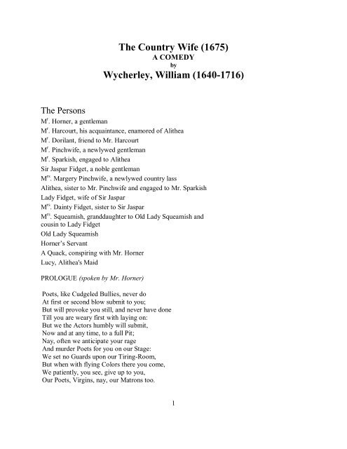 The Country Wife (1675) Wycherley, William (1640-1716)