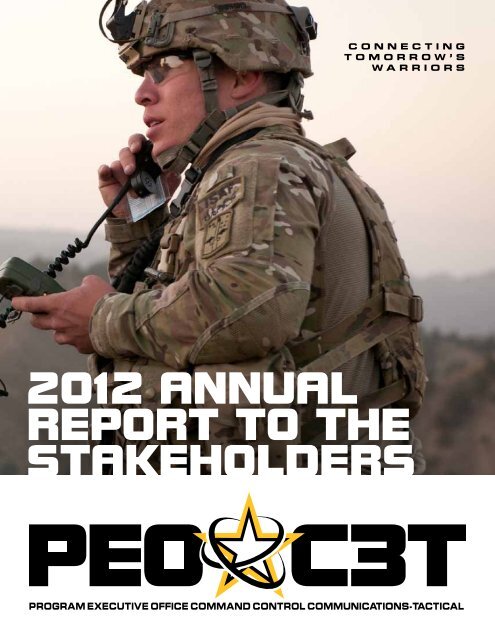 2012 Annual Report to the Stakeholders - PEO C3T - U.S. Army