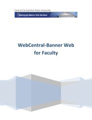 WebCentral-Banner Web for Faculty - Central Connecticut State ...