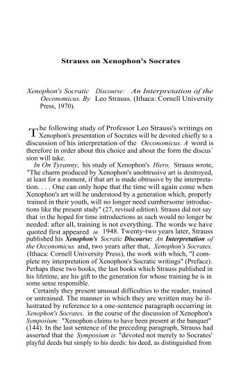 Strauss on Xenophon's Socrates Xenophon's Socratic Discourse: An ...