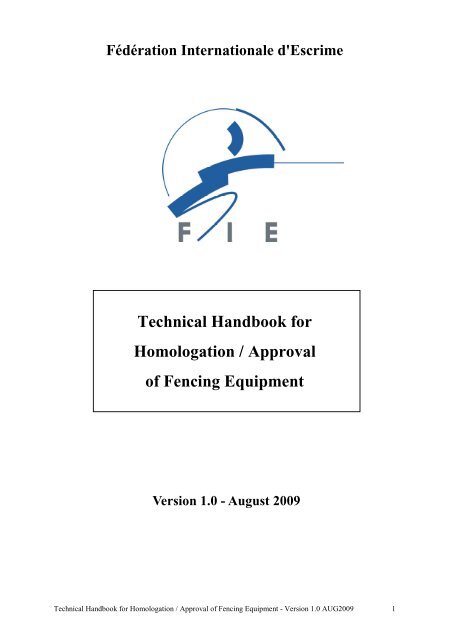 Technical Handbook for homologation and approval of fencing - FIE