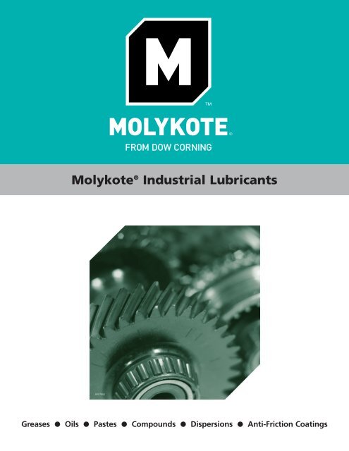 https://img.yumpu.com/11671049/1/500x640/molykoter-industrial-lubricants-dow-corning.jpg