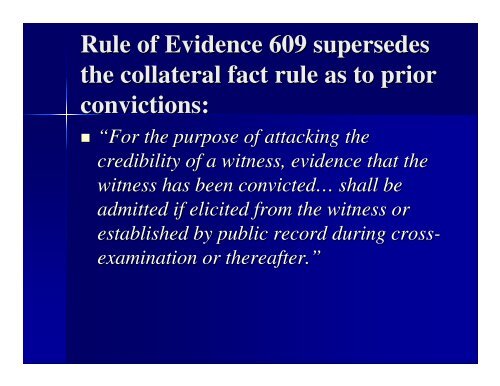 Witness Impeachment by Extrinsic Evidence: Objection Sustained or ...