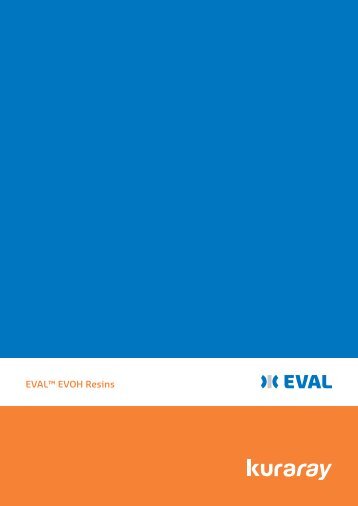 EVAL™ EVOH Resins