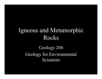 Igneous and Metamorphic Rocks