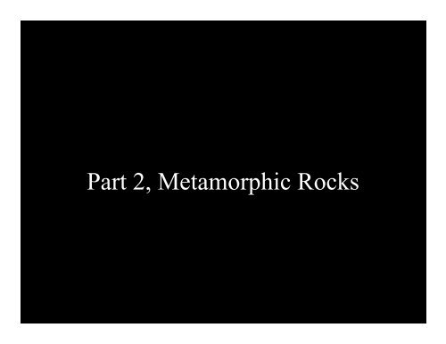 Igneous and Metamorphic Rocks