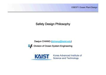 Safety Design Philosophy - Ocean Systems Engineering - KAIST