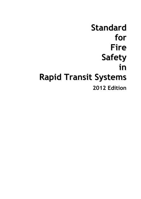 Standard for Fire Safety in Rapid Transit Systems - Singapore Civil