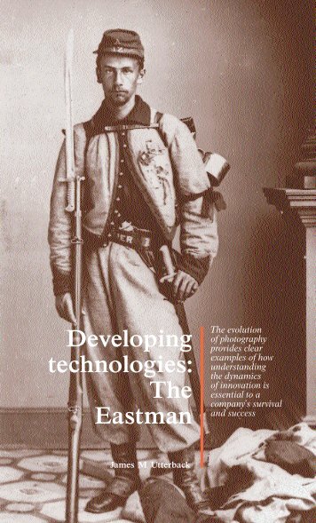 Developing technologies: The Eastman Kodak story