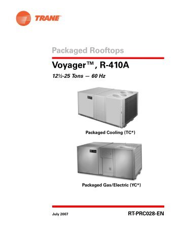 RT-PRC028-EN Packaged Cooling and Gas/Electric Rooftop Units ...